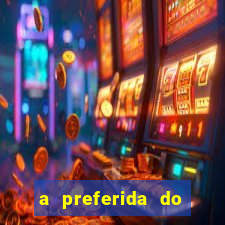 a preferida do terceiro mestre onde assistir